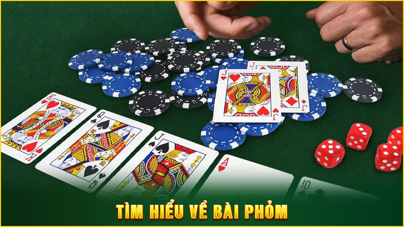 Tìm hiểu về bài phỏm