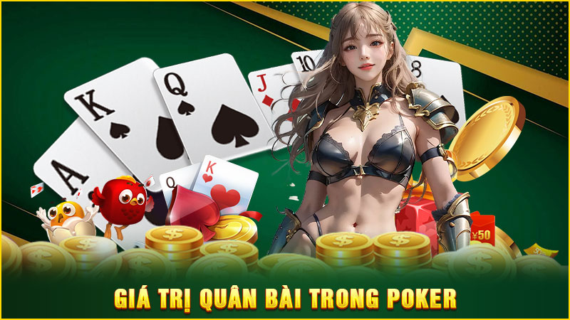 giá trị quân bài trong poker
