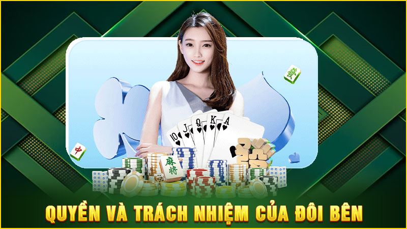 quyền và trách nhiệm của đôi bên